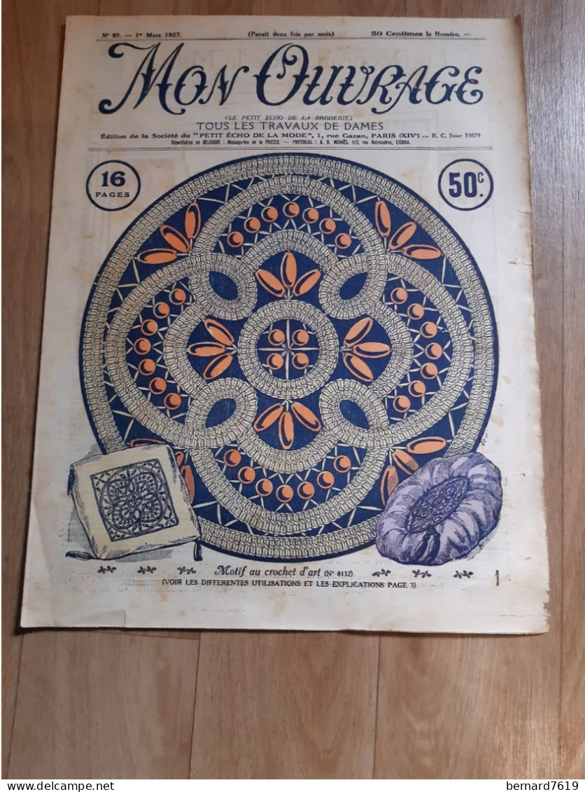 Revue - Mon Ouvrage - Le Petit Echo De La Broderie -tous Les Travaux De Dames  Annee 1927 N°97 Motif Au Crochet D'art - Zeitschriften - Vor 1900