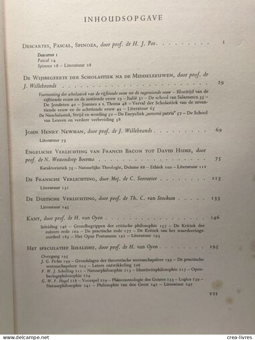 Philosophia - Eerste Deel: indië - renaisssance (1947) + Tweede Deel: Descartes - Hedendaagsche Wijsbegeerte (1949)