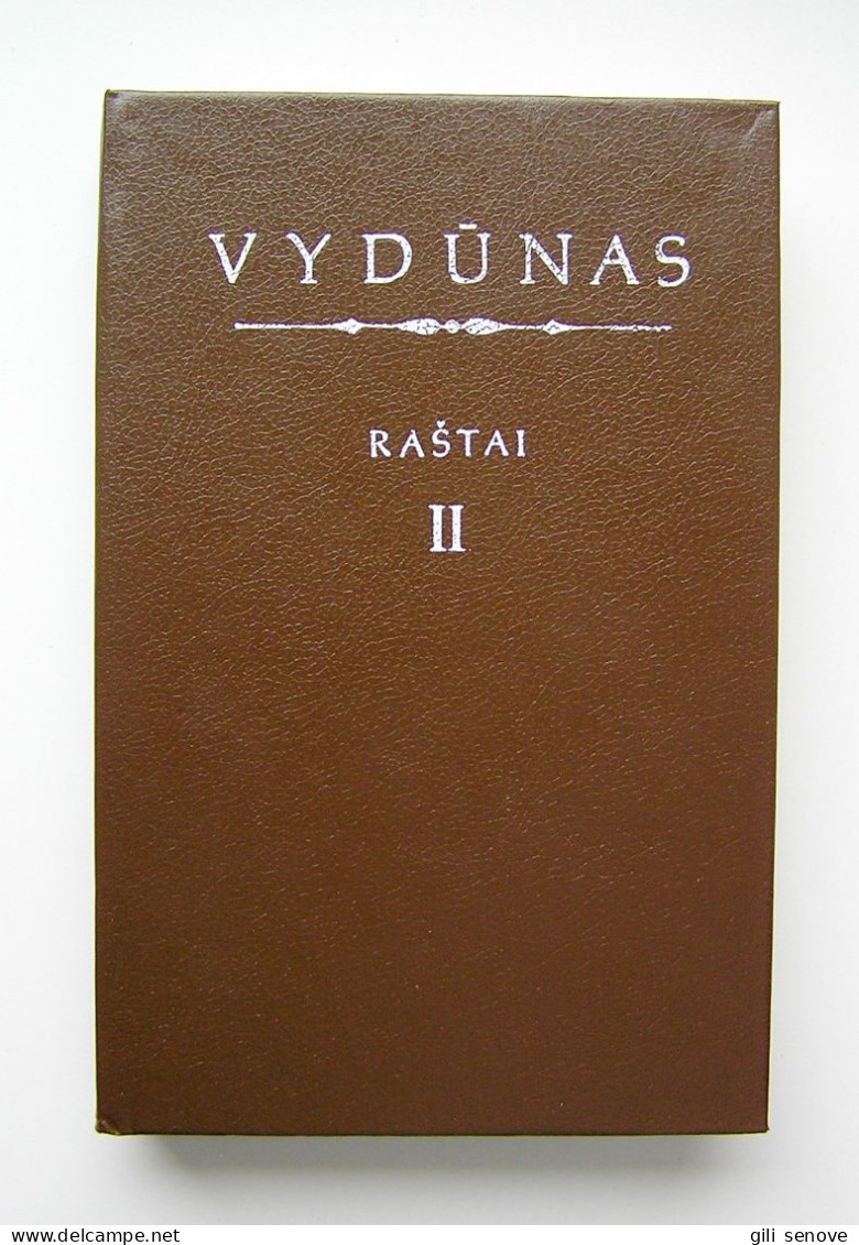 Lithuanian Book / Raštai (II Tomas) By Vydūnas 1991 - Culture