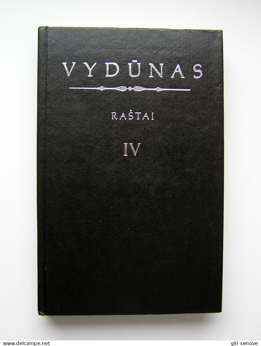 Lithuanian Book / Raštai (IV Tomas) By Vydūnas 1994 - Cultural