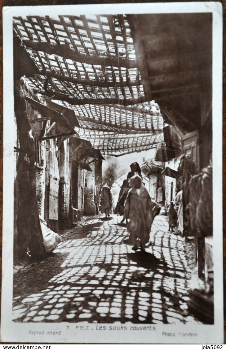 MAROC + FEZ - Les Souks Couverts - Fez