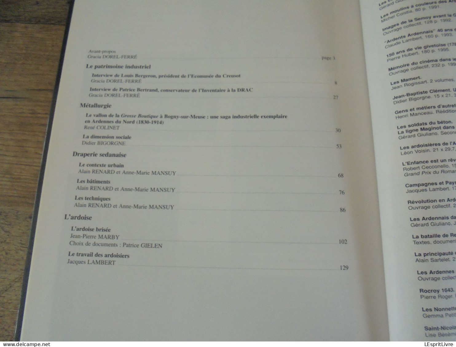 LES VOIES DU PATRIMOINE Régionalisme Ardennes Industrie Fer Ardoisières Ardoise Rimogne Haybes Métallurgie Bogny Meuse - Champagne - Ardenne