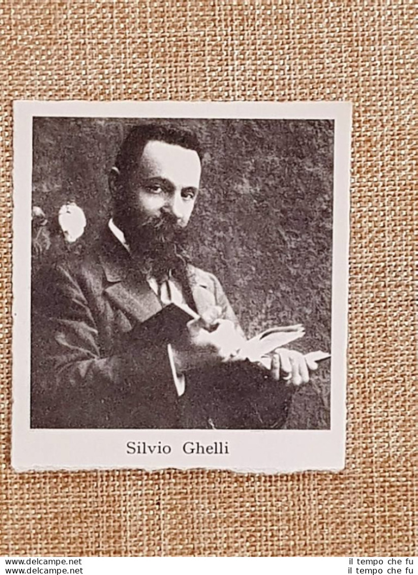 Silvio Ghelli Pietrasanta 1866 - 1924 Giornalista Stampa Di Metà 900 - Andere & Zonder Classificatie