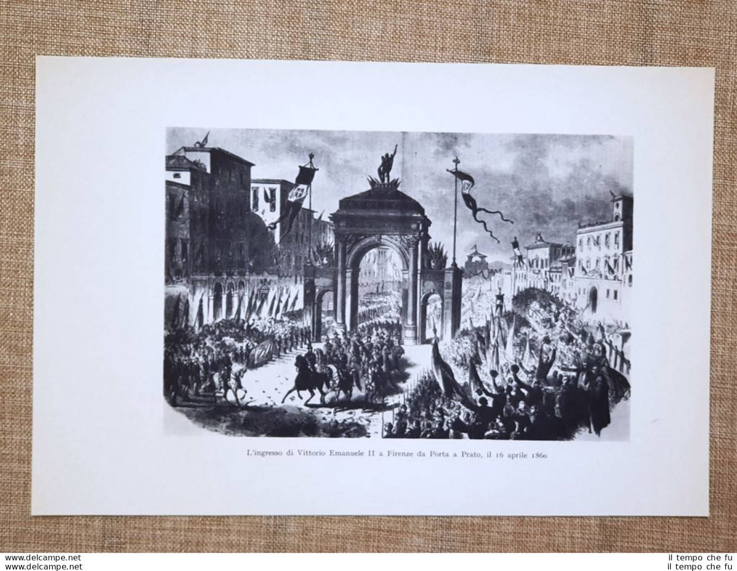 Firenze 16 Aprile 1860 L'ingresso Di Vittorio Emanuele II Di Savoia - Otros & Sin Clasificación