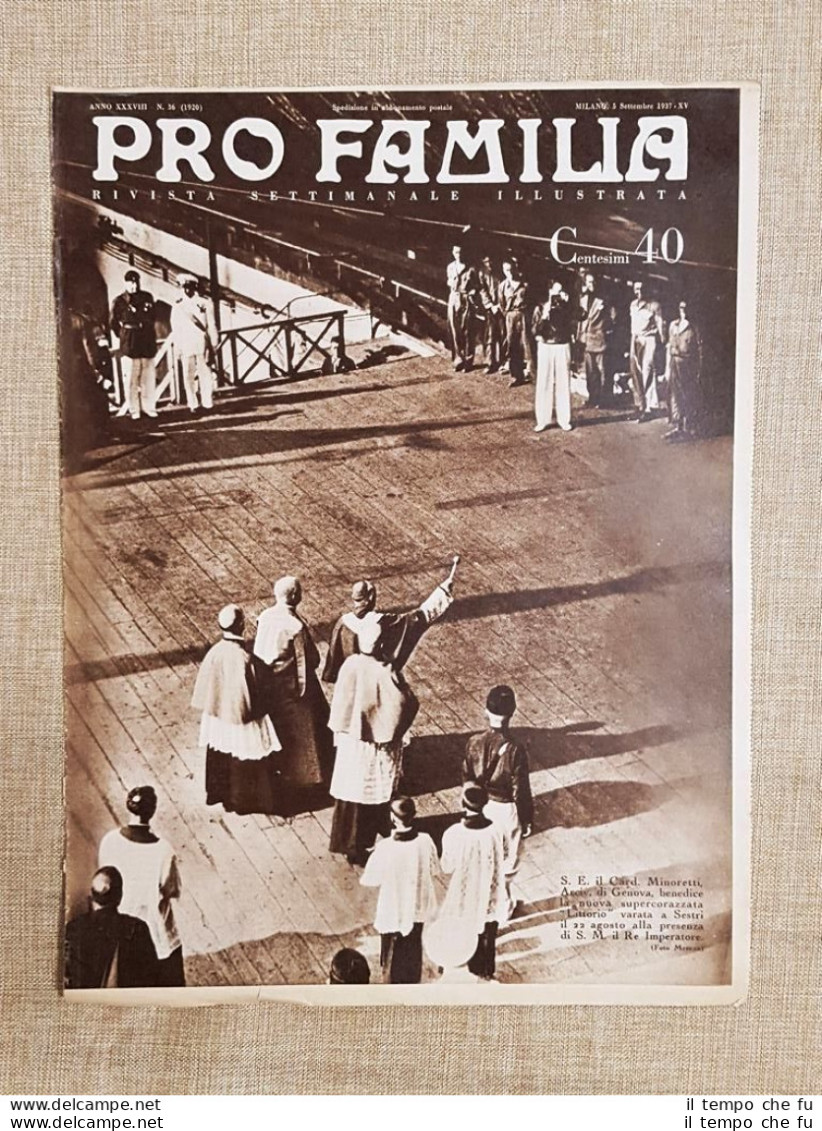 Copertina Pro Familia 1937 Sestri Varo Littorio Benedizione Cardinale Minoretti - Sonstige & Ohne Zuordnung