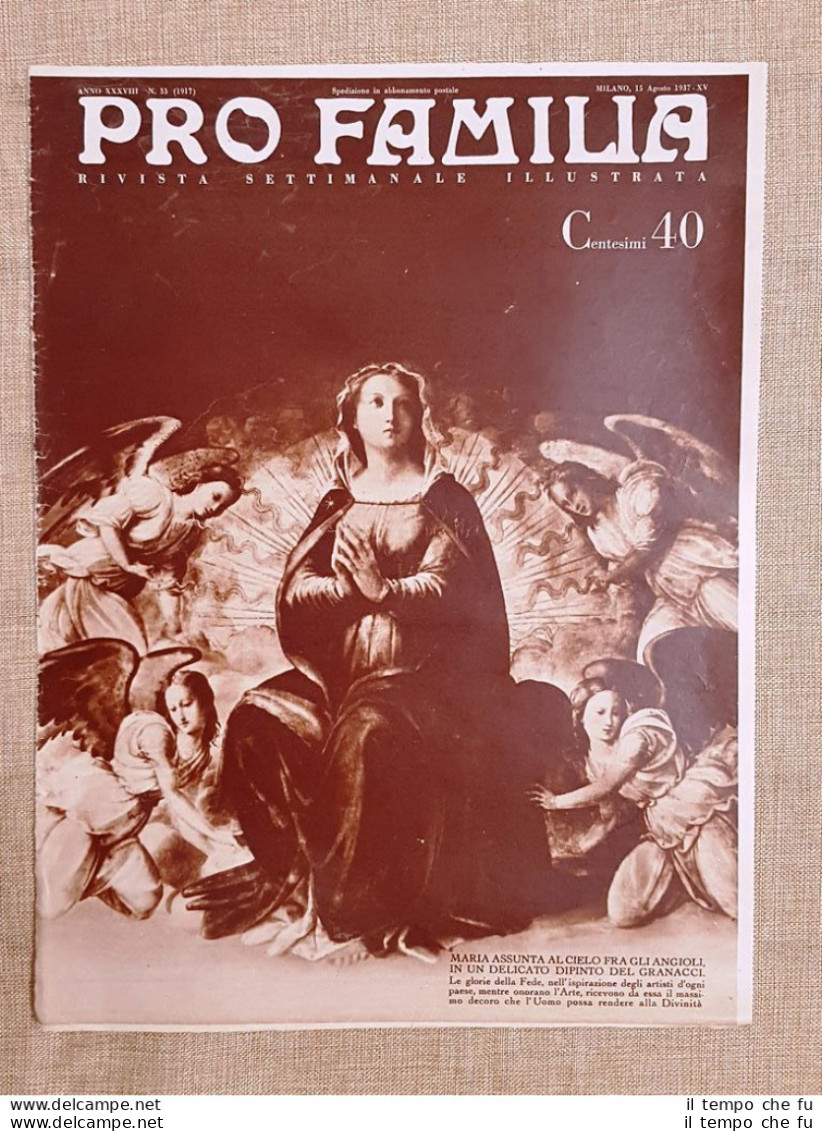 Copertina Pro Familia Del 1937 Maria Assunta Al Cielo Fra Gli Angeli Granacci - Altri & Non Classificati