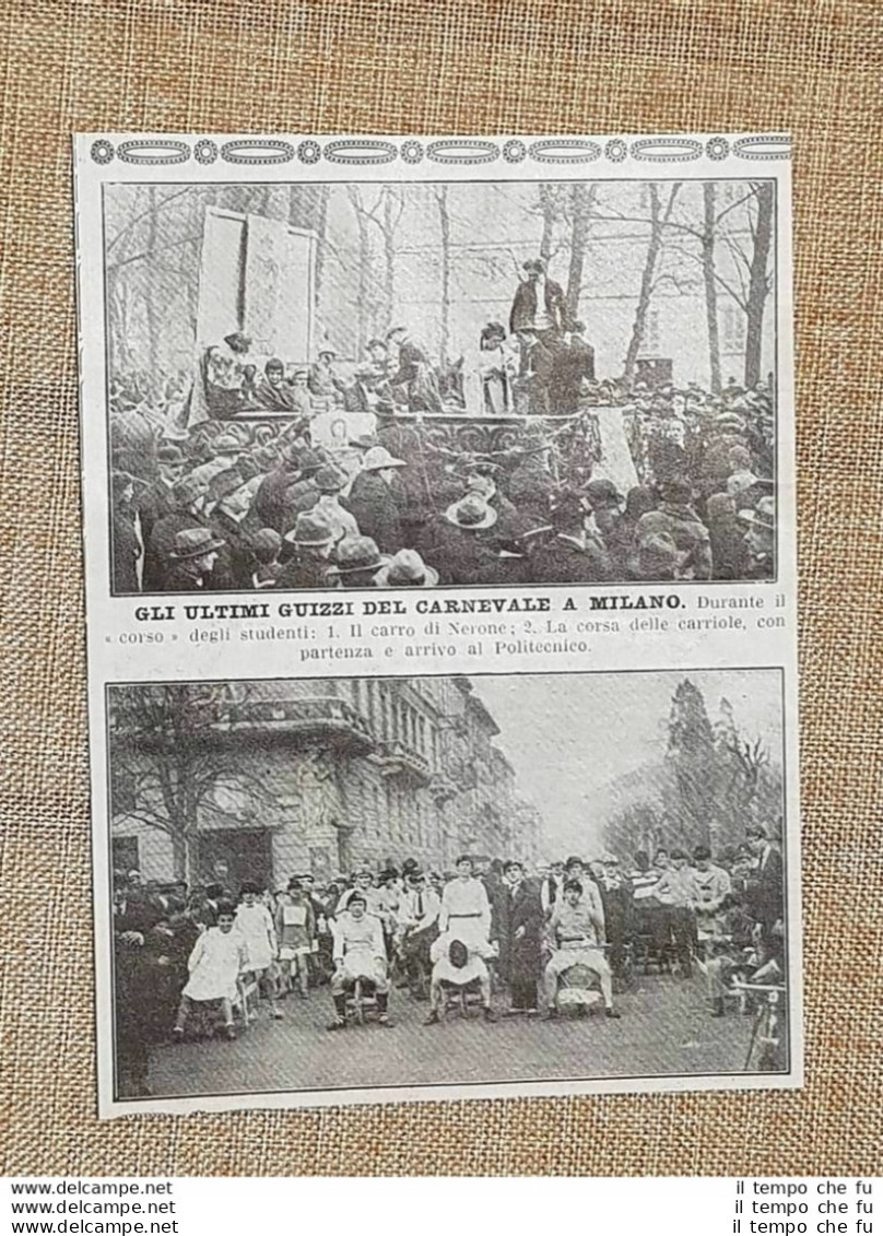 Il Carnevale Di Milano Nel 1924 Il Carro Di Nerone E La Corsa Delle Carriole - Altri & Non Classificati