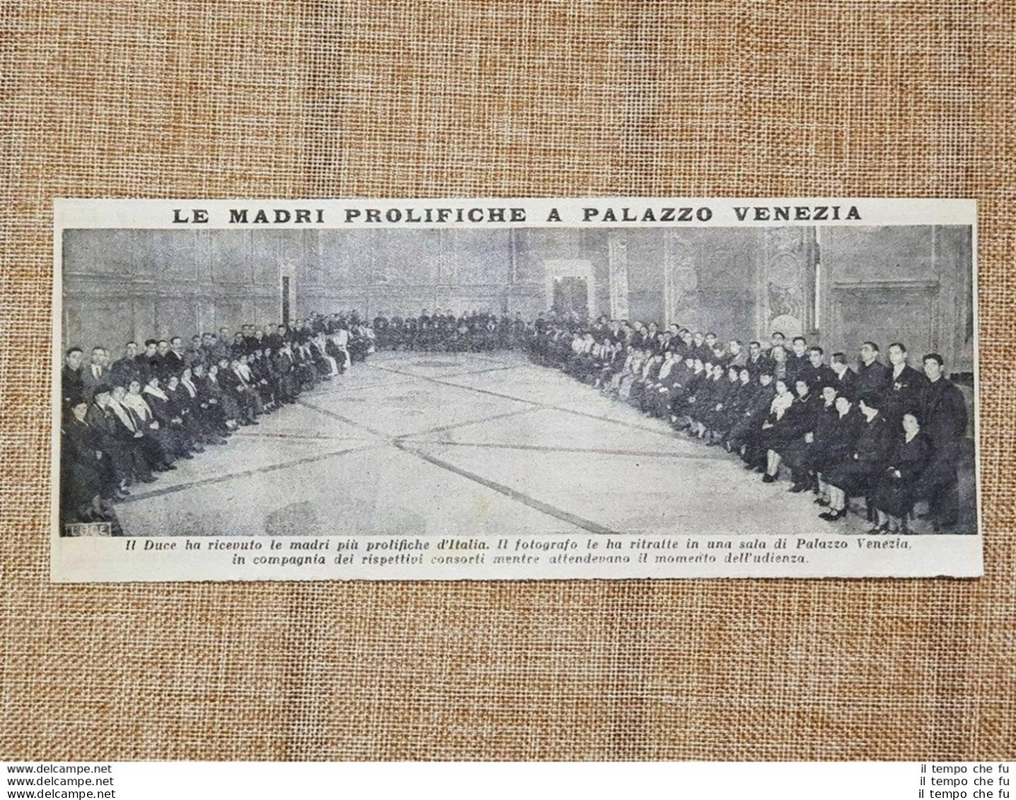 Roma Nel 1938 Duce Benito Mussolini A Palazzo Barbo O Venezia Madri Prolifiche - Altri & Non Classificati