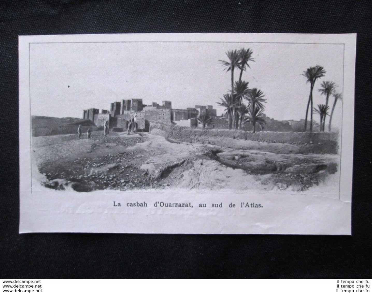 La Casbah D'Ouarzazat, A Sud Dell'Atlante Stampa Del 1907 - Sonstige & Ohne Zuordnung