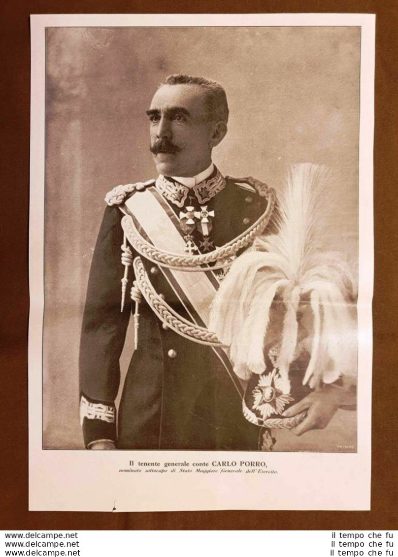 Il Generale Carlo Porro Nel 1915 Milano, 3 Ottobre 1854  Roma, 19 Aprile 1939 - Sonstige & Ohne Zuordnung