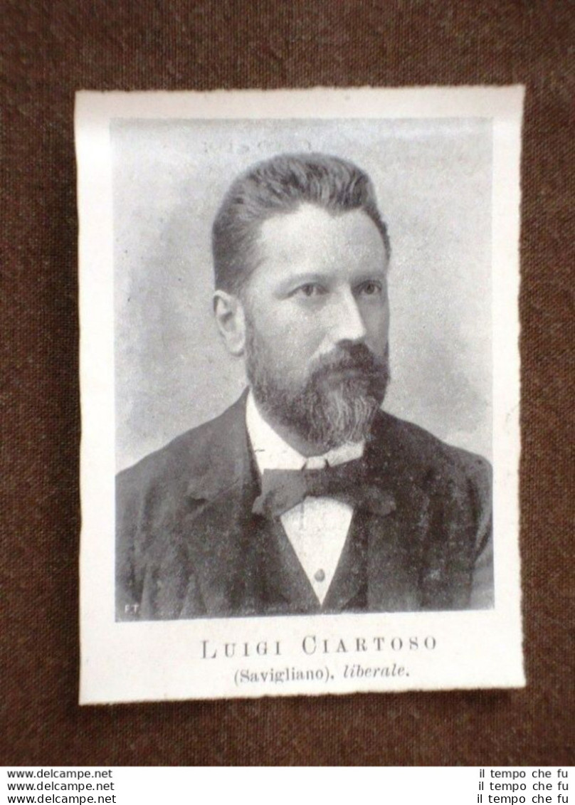 Deputato Nel 1904 Luigi Ciartoso Di Savigliano - Other & Unclassified