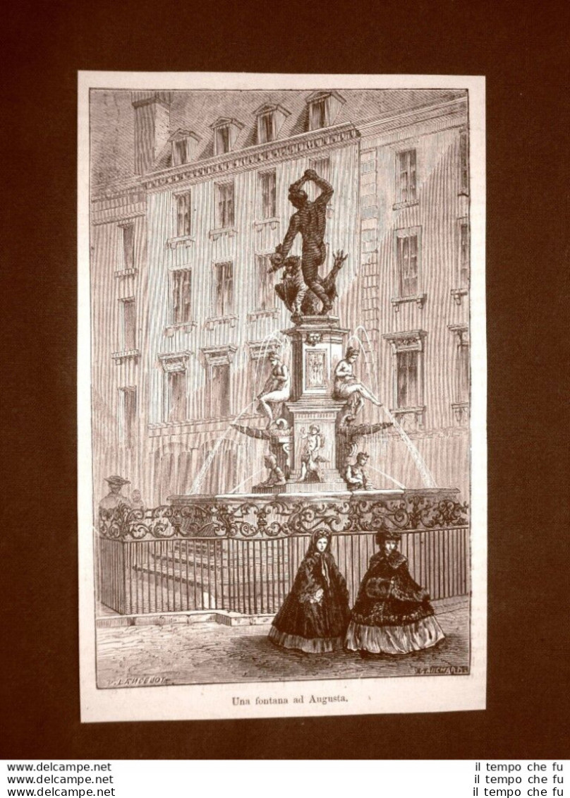 In Augusta O Augsburg Nel 1863 Una Fontana Svevia Baviera Germania - Before 1900