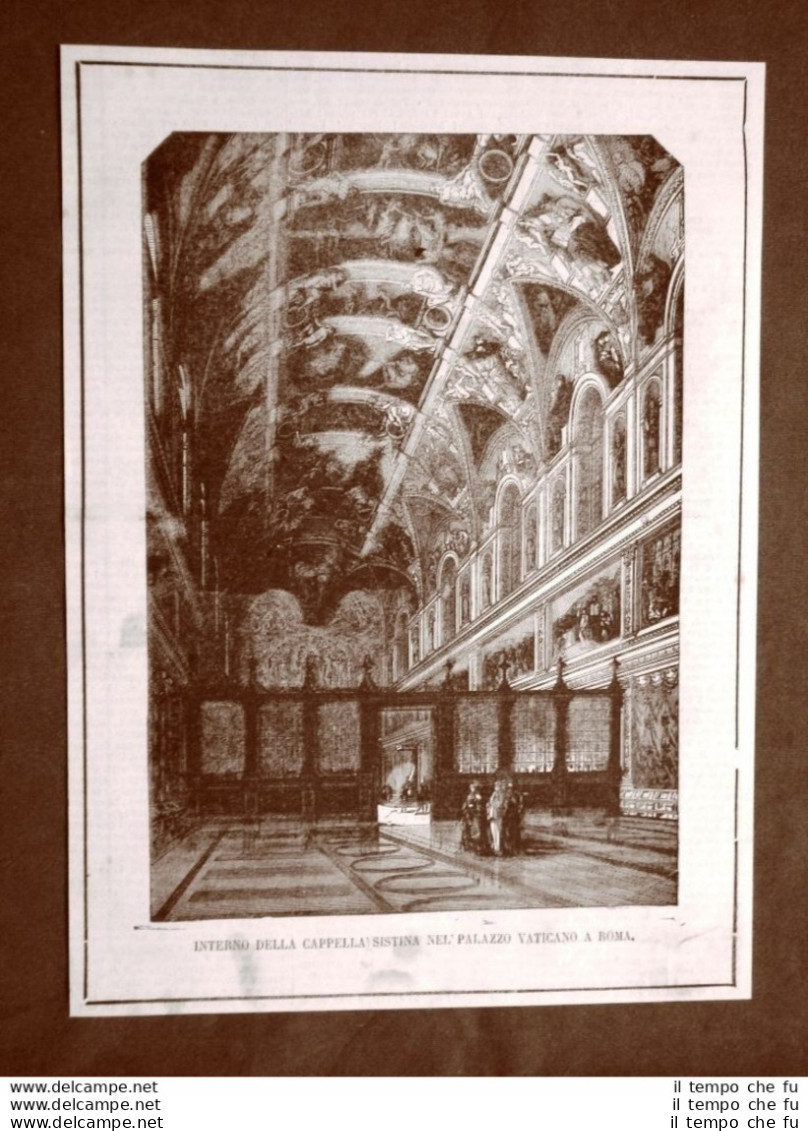 Antiche Vedute Di Roma Nel 1865 Interno Della Cappella Sistina Palazzo Vaticano - Antes 1900