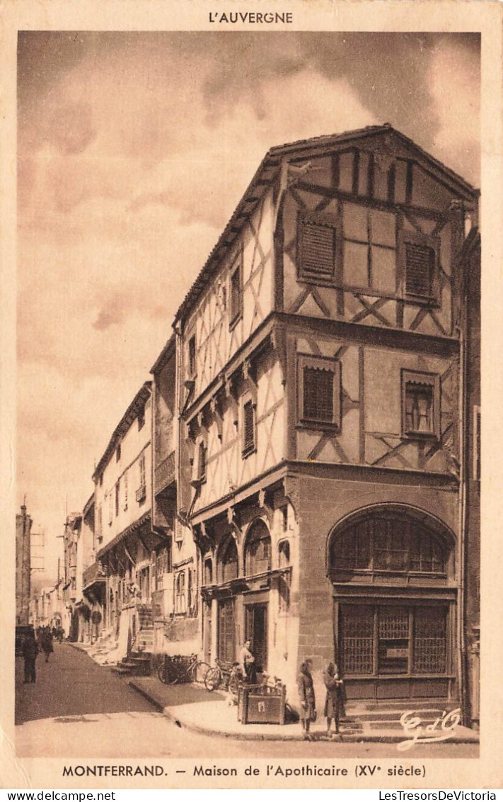 FRANCE - Montferrand - Maison De L'Apothicaire - Carte Postale Ancienne - Clermont Ferrand