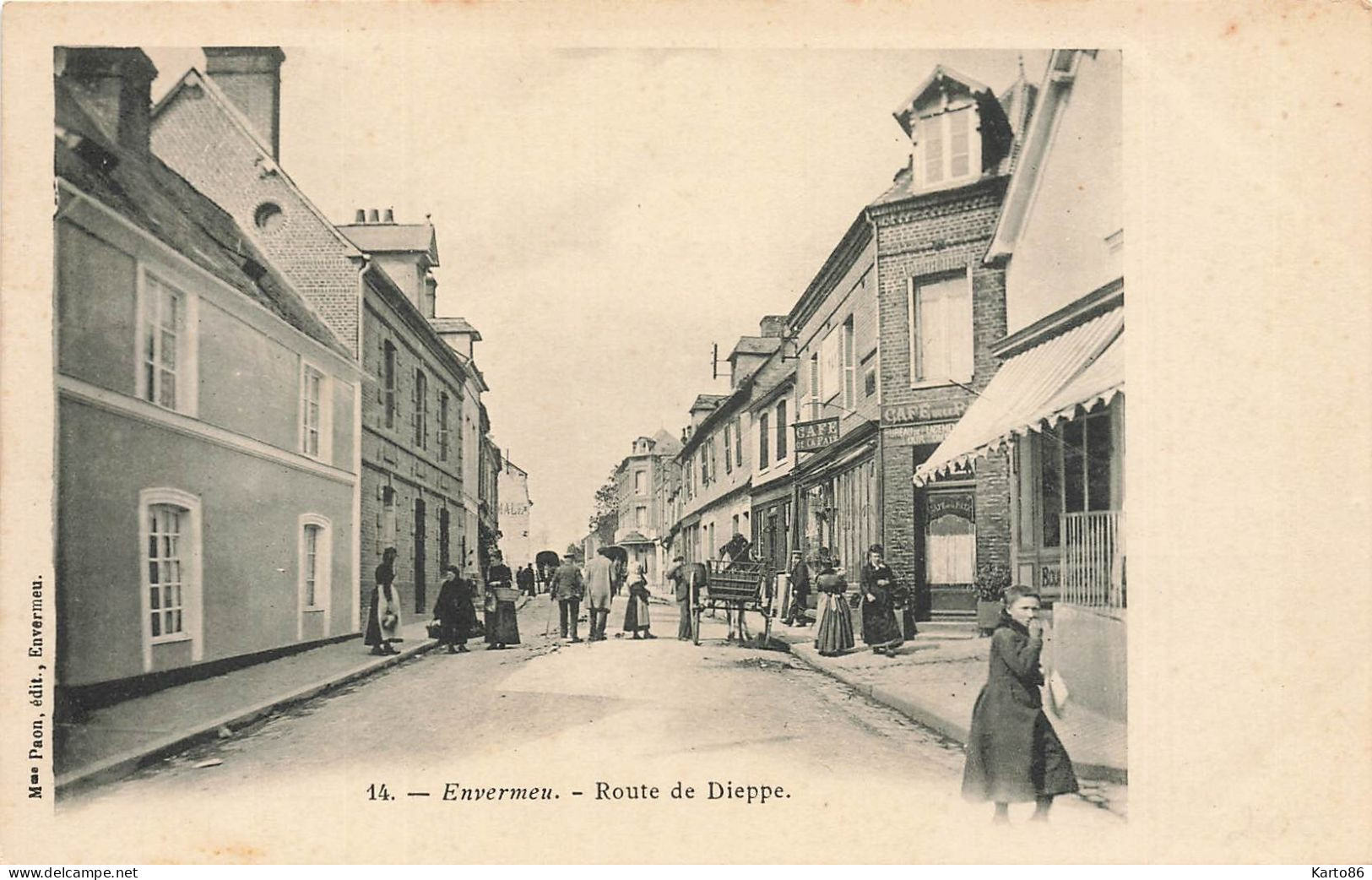 Envermeu * La Route De Dieppe * Café De La Paix - Envermeu