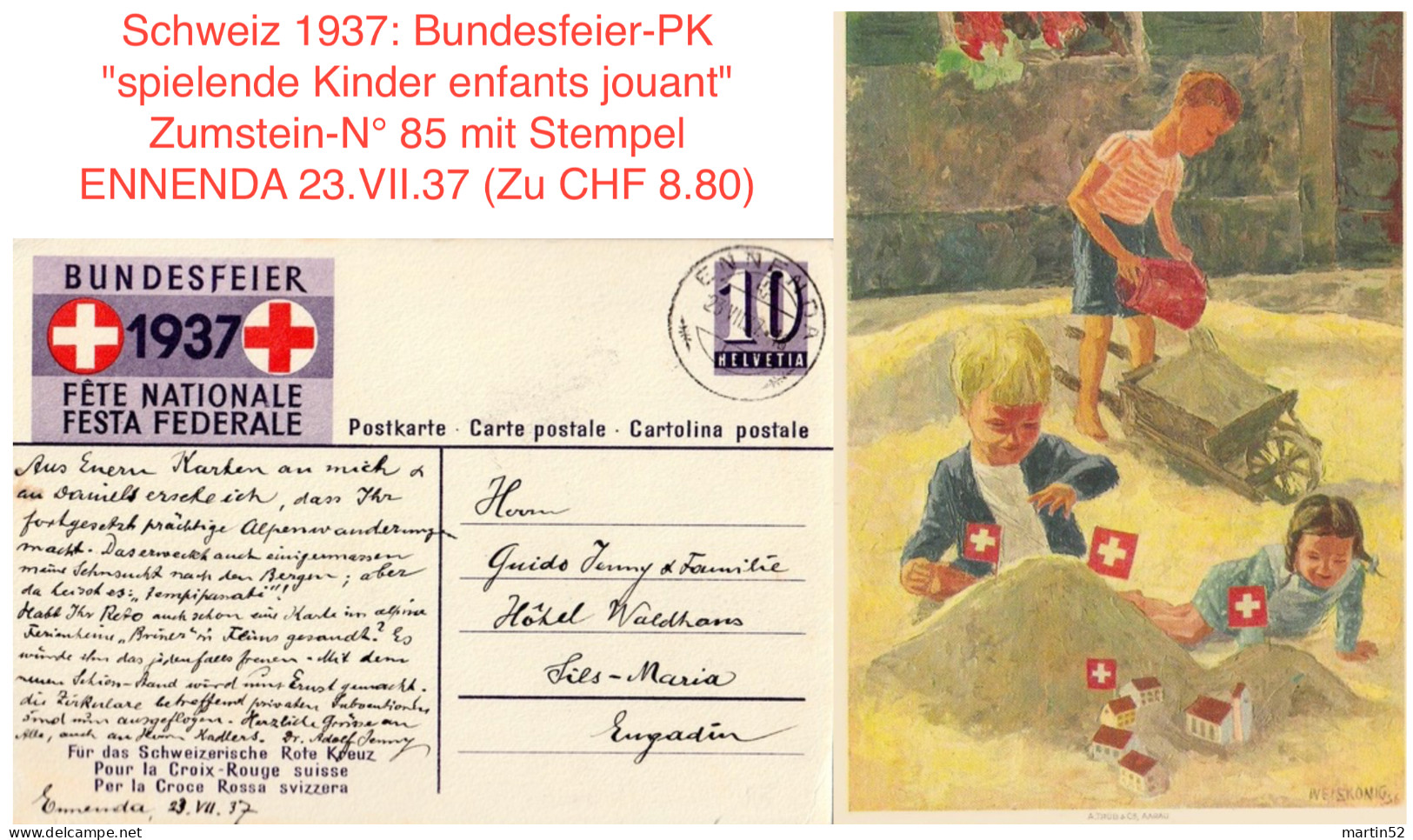 Schweiz 1937: Bundesfeier-PK Spielende Kinder Enfants Jouant Zumstein-N° 85 Mit Stempel ENNENDA 23.VII.37 (Zu CHF 8.80) - Ganzsachen