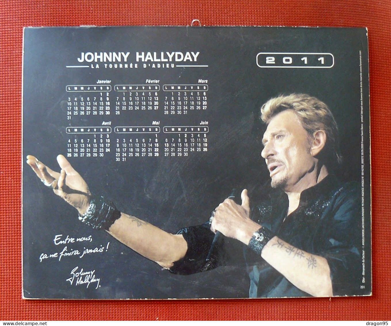 Calendrier Johnny HALLYDAY 2011 : La Tournée D'adieu - Cartes Marseille, Arles.. - Andere Producten