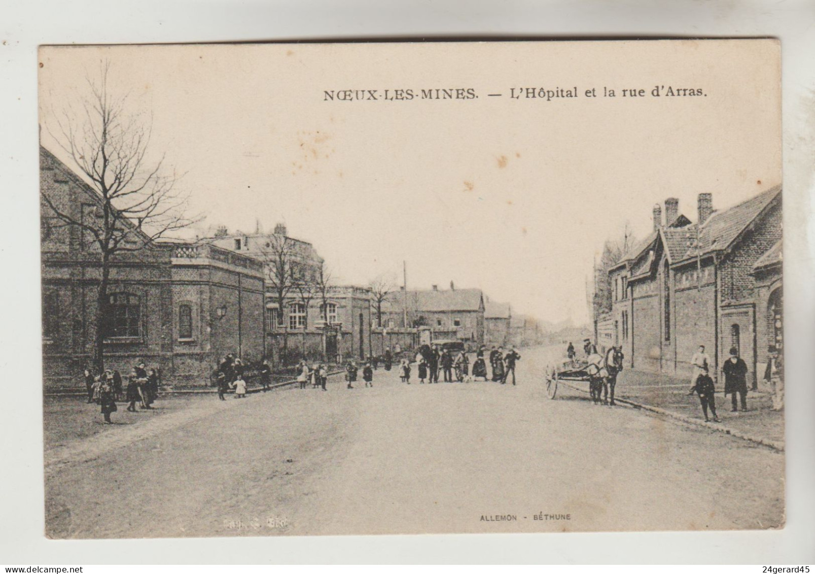 CPA NOEUX LES MINES (Pas De Calais) - L'Hôpital Et La Rue D'Arras - Noeux Les Mines