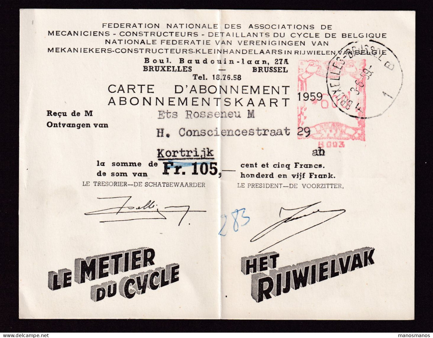 DDFF 990 -- BELGIQUE VELO - Carte Privée Affr. Mécanique BRUXELLEs 1959 - Abonnement Au Métier Du Cycle / Rijwielvak - Cycling