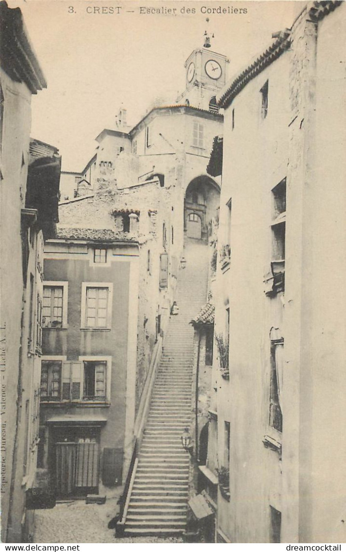 26 CREST. Escalier Des Cordeliers 1905 - Crest