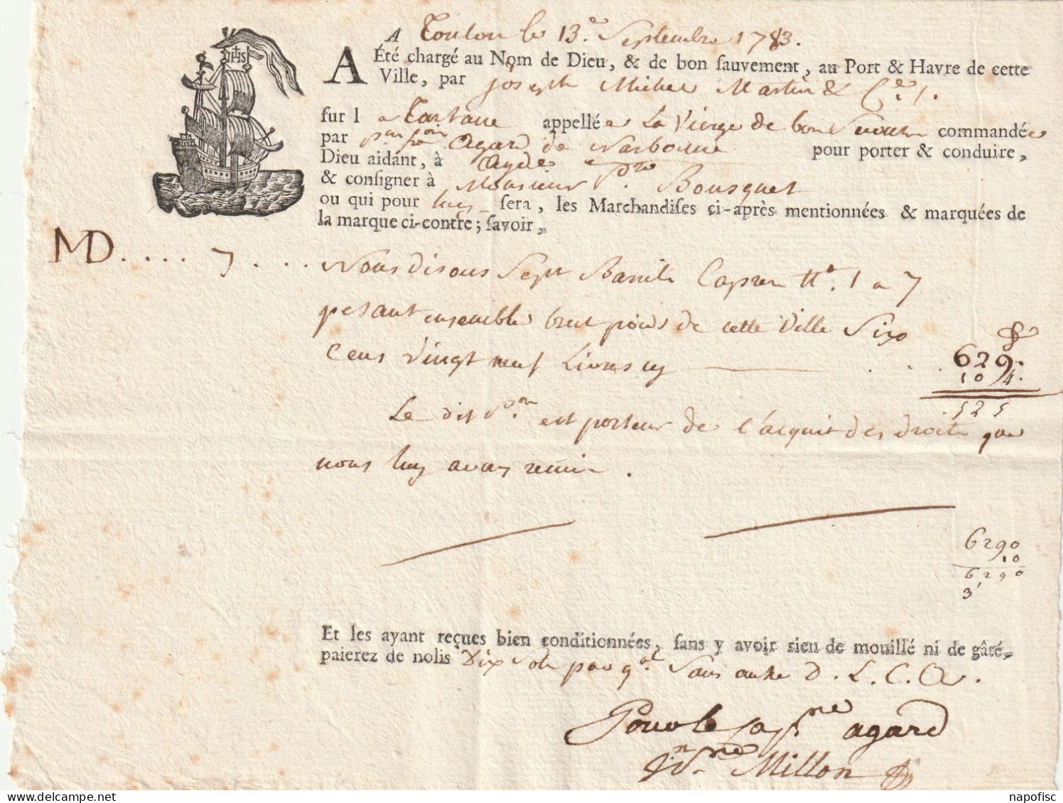 Connaissement  J.Martin & Cie   Navire La Vierge De Bon V****.Capitaine Agard   Toulon 1783 - Transport