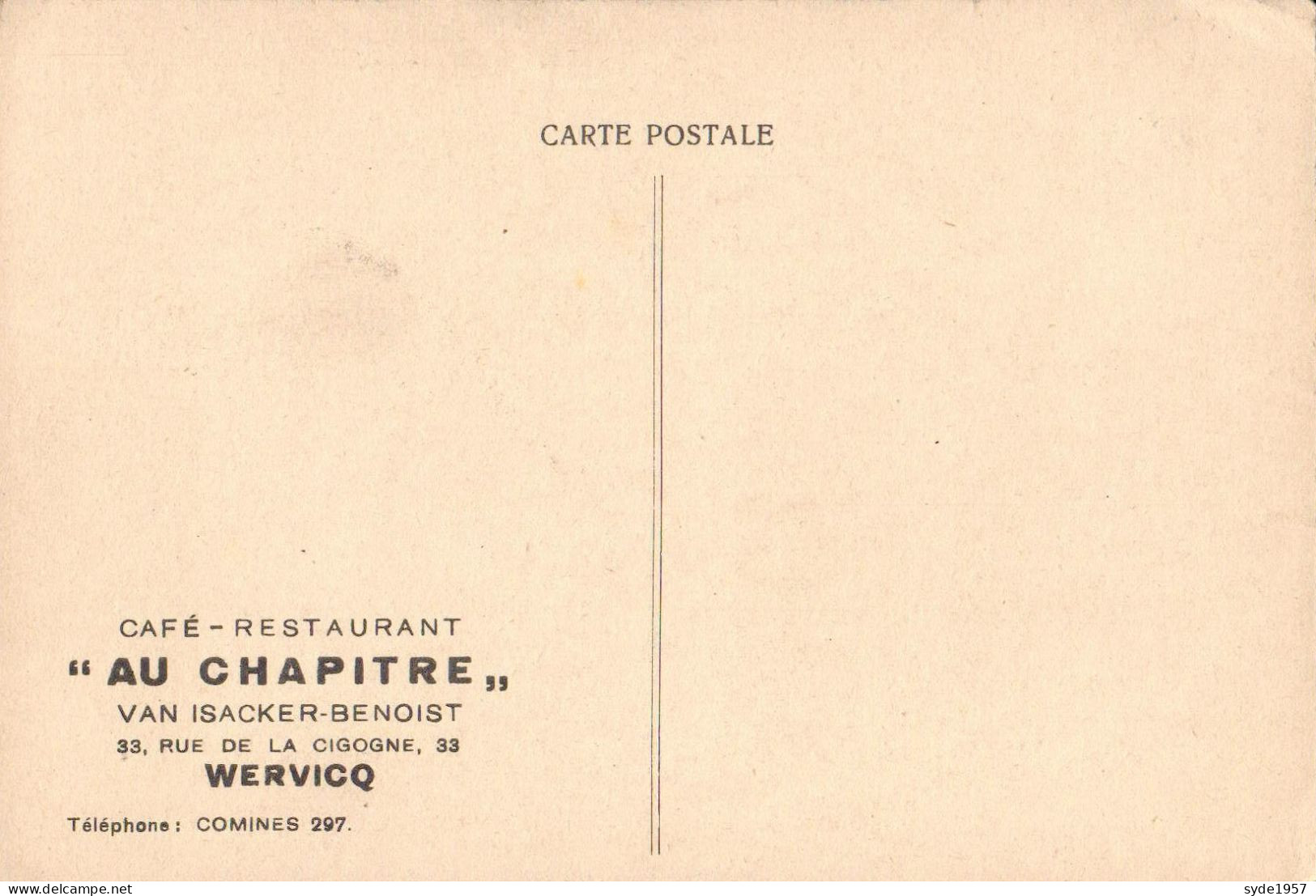 Wervicq - Café Restaiurant "Au Chapitre"  Rue De La Cigogne 33 - Wervik