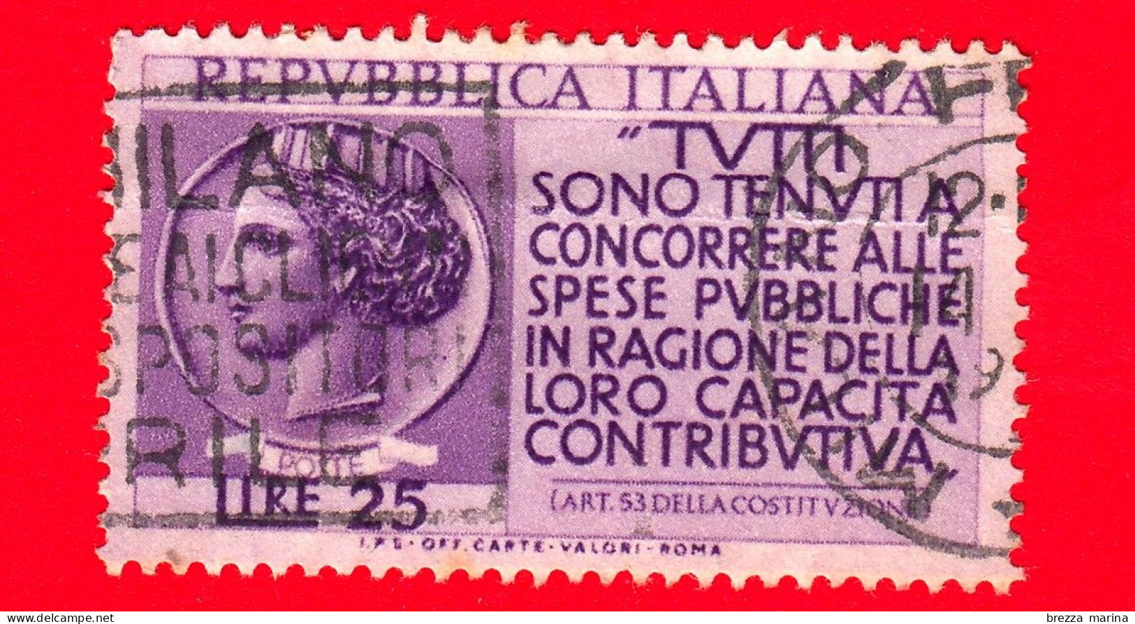 ITALIA - Usato - 1954 - Propaganda Per La Denuncia Dei Redditi - Antica Moneta Siracusana - 25 L. - 1946-60: Afgestempeld