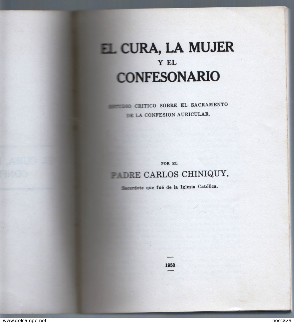 LIBRO LINGUA SPAGNOLA - RELIGIONE CRISTIANA 1950 EL CURA, LA MUJER Y EL CONFESIONARIO - PADRE CARLOS CHINIQUY (STAMP357) - Lifestyle