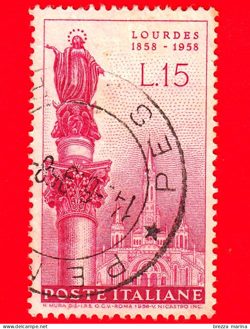 ITALIA - Usato - 1958 - Centenario Della Prima Apparizione Della Vergine A Bernadette - Lourdes - 15 L. - 1946-60: Usati