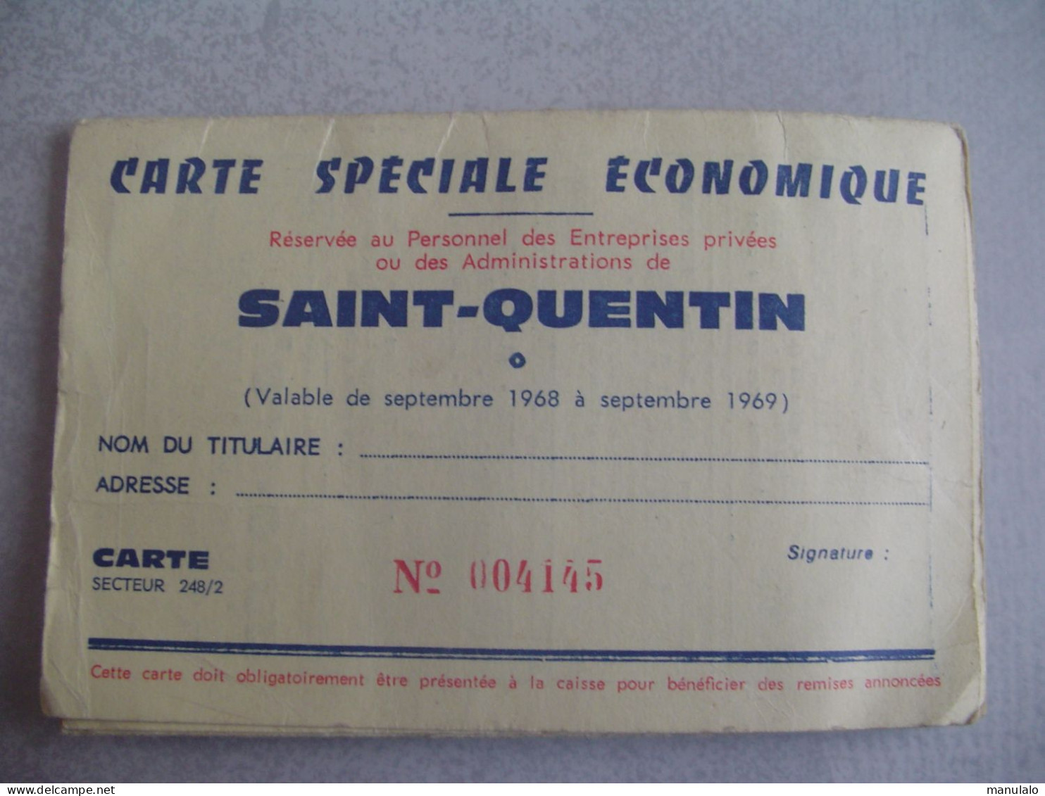 D 02 - Saint Quentin - Carte Spéciale économique - Publicité - Valable De Septembre 1968 à Septembre 1969 - Saint Quentin