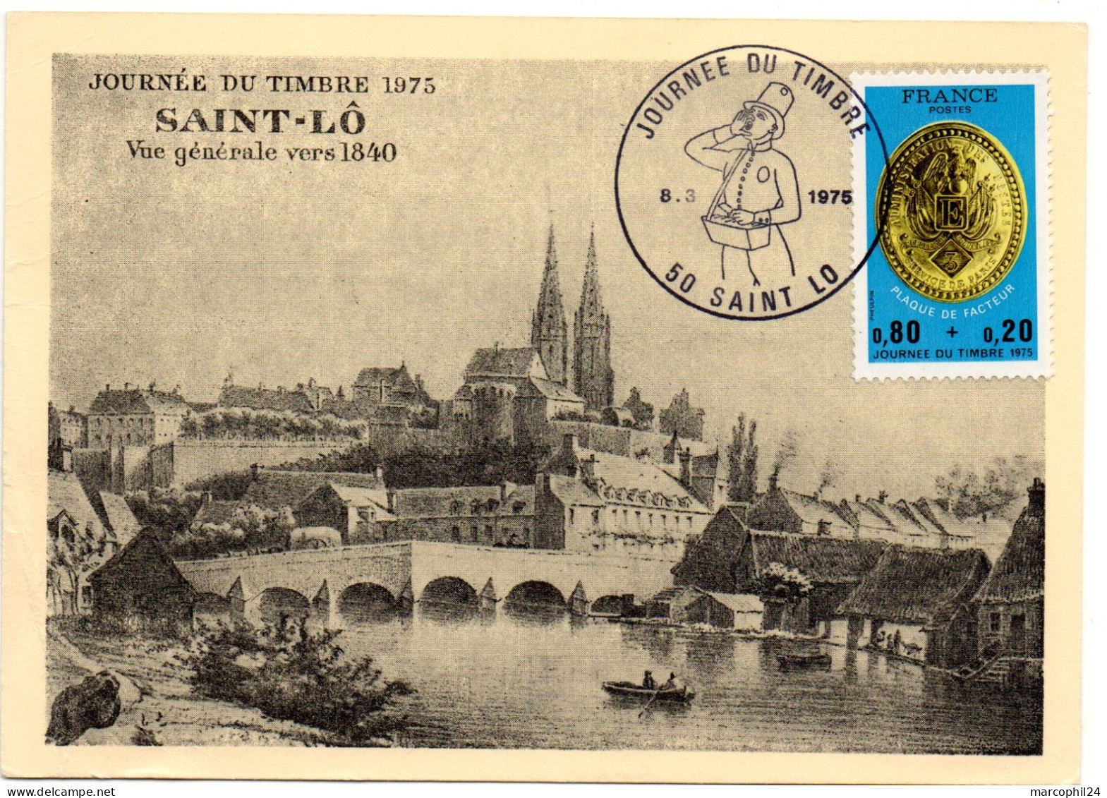 CARTE MAXIMUM FRANCE 1975 / 50 SAINT LO  = CACHET  Illustré FACTEUR N° 1838 'Journée Du Timbre' - Dag Van De Postzegel