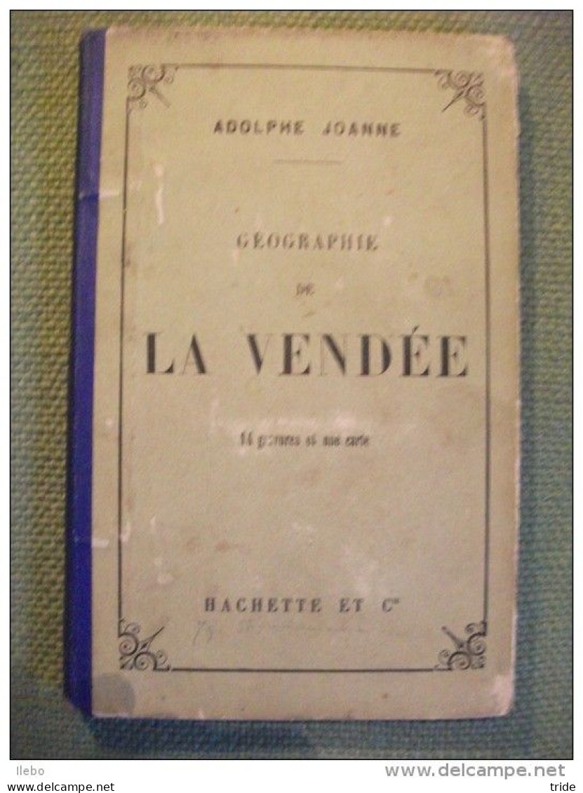 Guide Joanne Géographie De La Vendée 1886 Gravures - Geografía