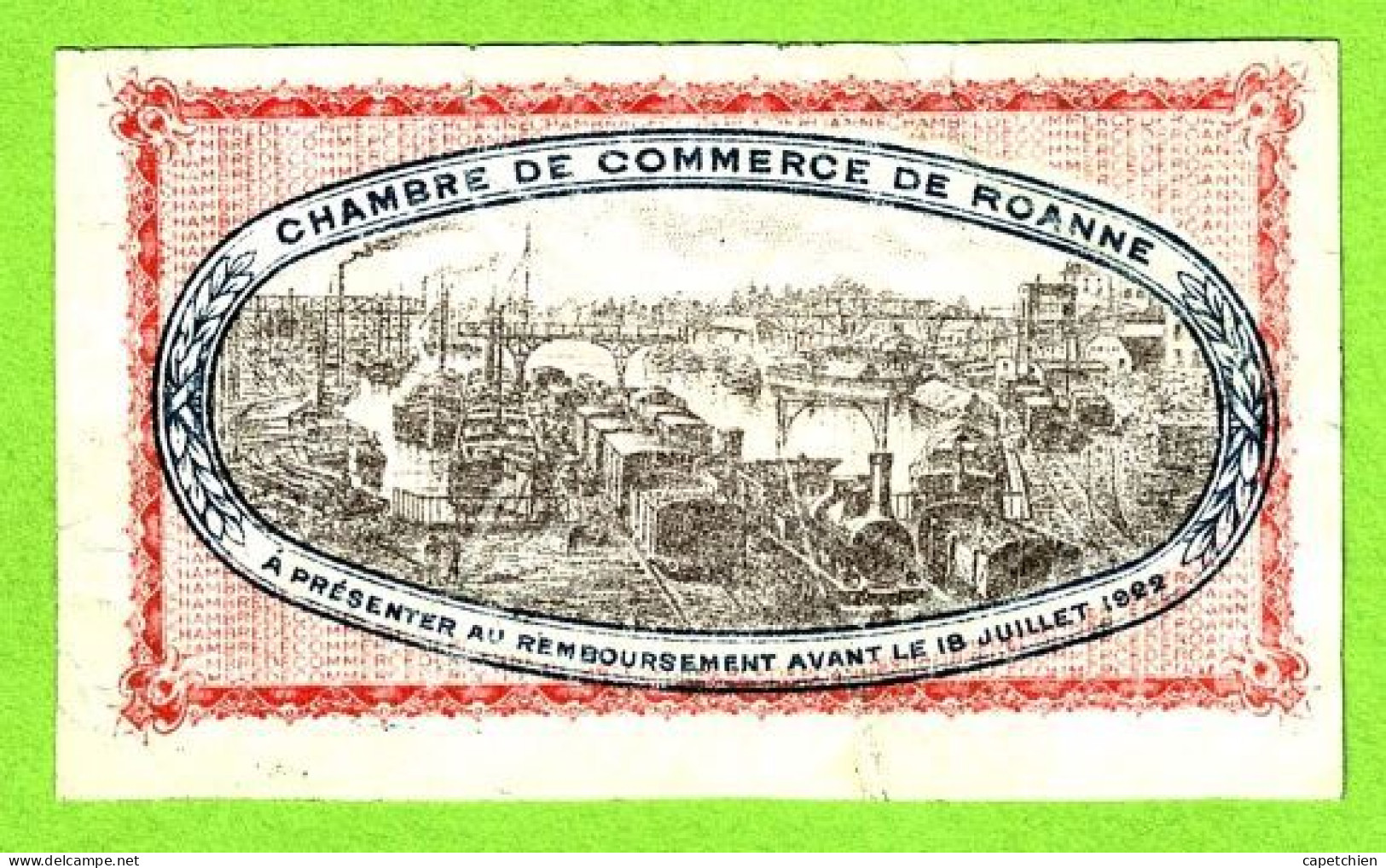 FRANCE / CHAMBRE De COMMERCE De ROANNE / 1 FRANC / 18 JUILLRT 1917 / * 59886 / SERIE A 41 - Cámara De Comercio