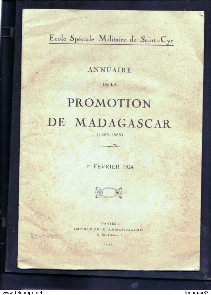Annuaire De La Promotion Madagascar St Cyr 1924 - Documenti