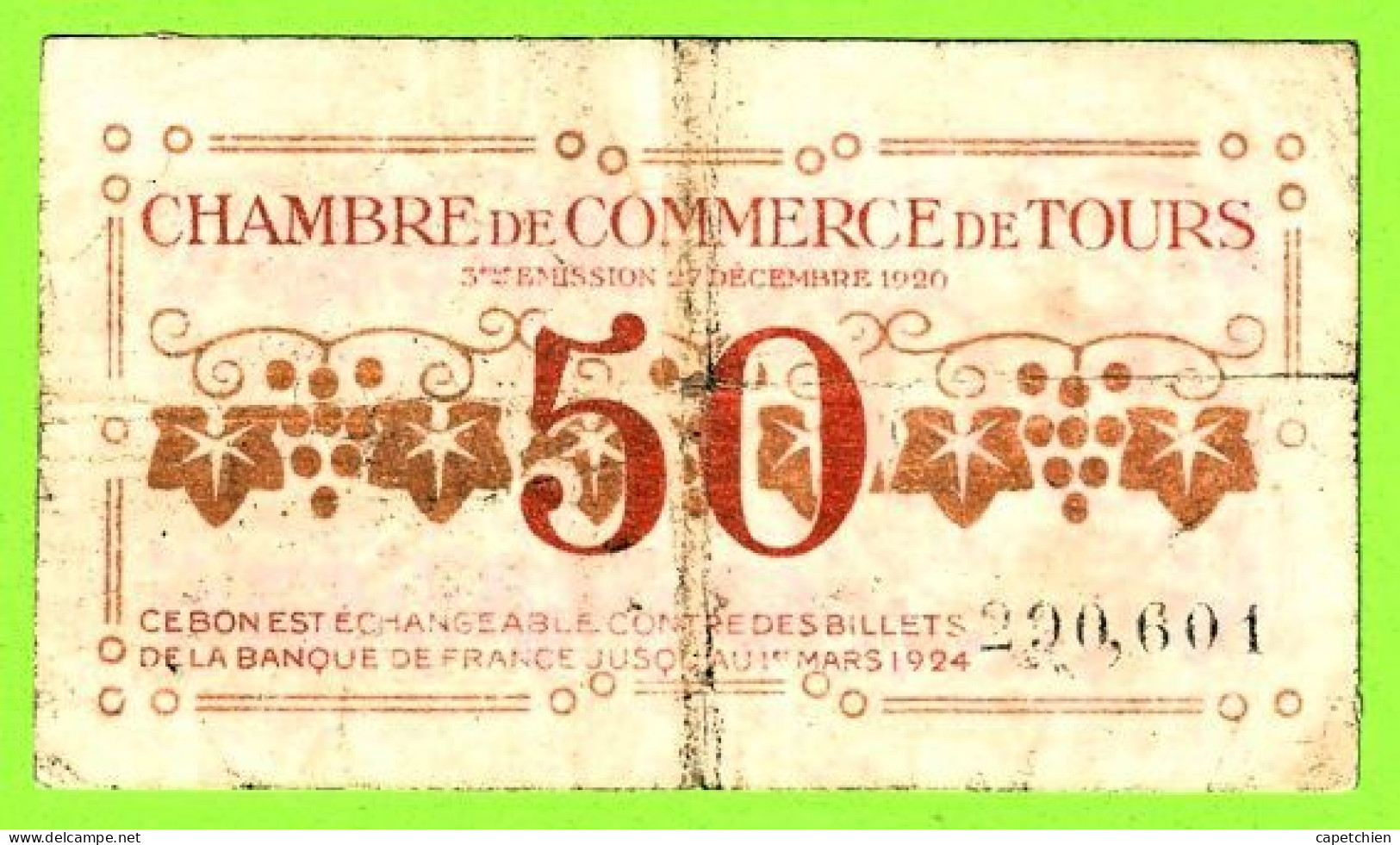 FRANCE / CHAMBRE De COMMERCE De TOURS / 50 CENTIMES/ 27 DECEMBRE 1920 / 290,601 / SERIE - Chambre De Commerce
