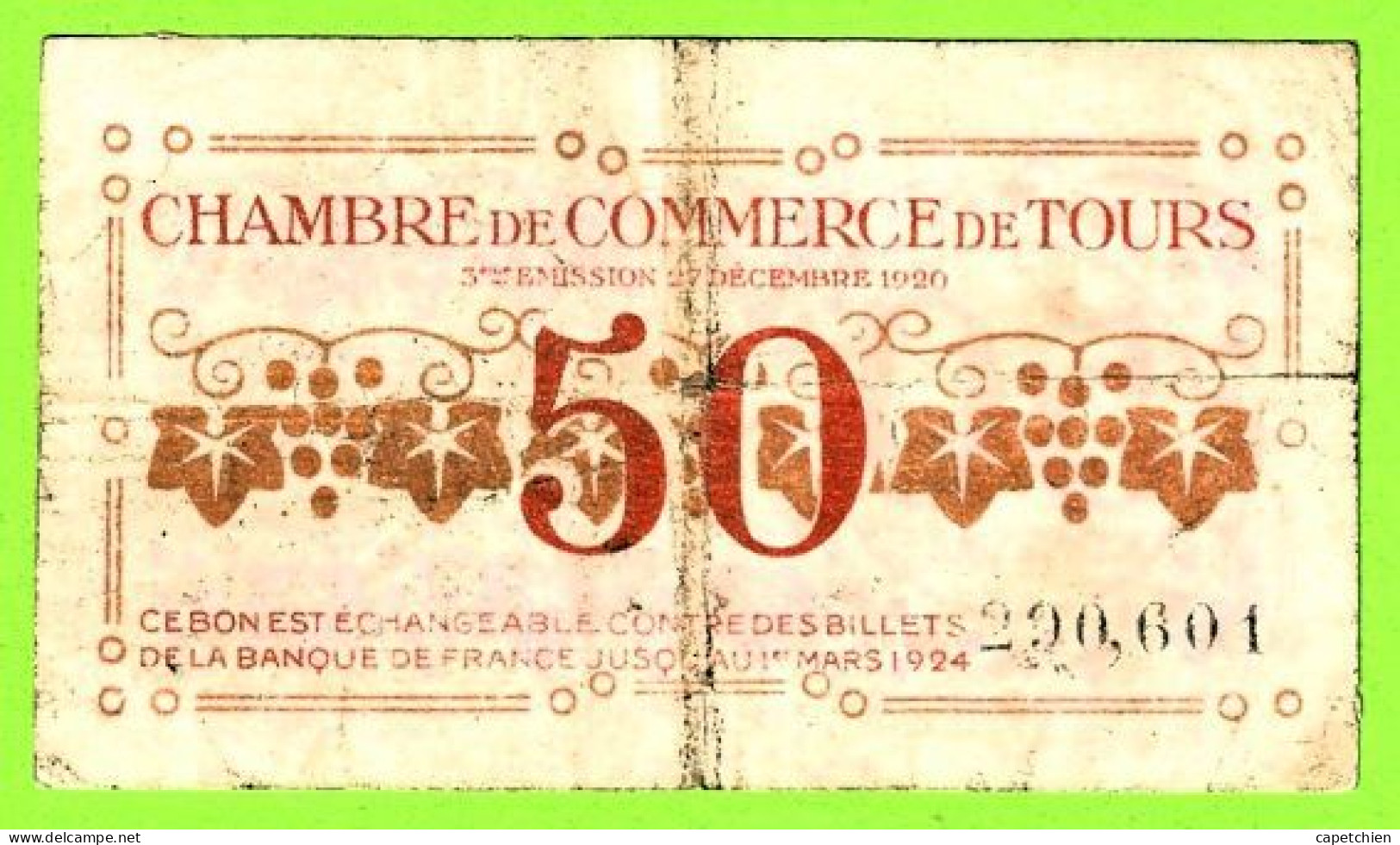 FRANCE / CHAMBRE De COMMERCE De TOURS / 50 CENTIMES/ 27 DECEMBRE 1920 / 290,601 / SERIE - Chamber Of Commerce