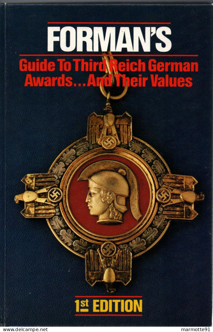 FORMAN'S GUIDE THIRD REICH GERMAN AWARDS DECORATION BREVET MEDAILLE  ORDRE ALLEMAGNE 1933 1945  BENDER - Allemagne