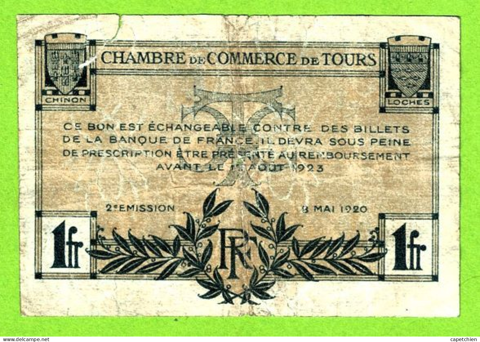 FRANCE / CHAMBRE De COMMERCE De TOURS / 1 FRANC / 9 MAI 1920 / 559046 / SERIE 2eme - Handelskammer