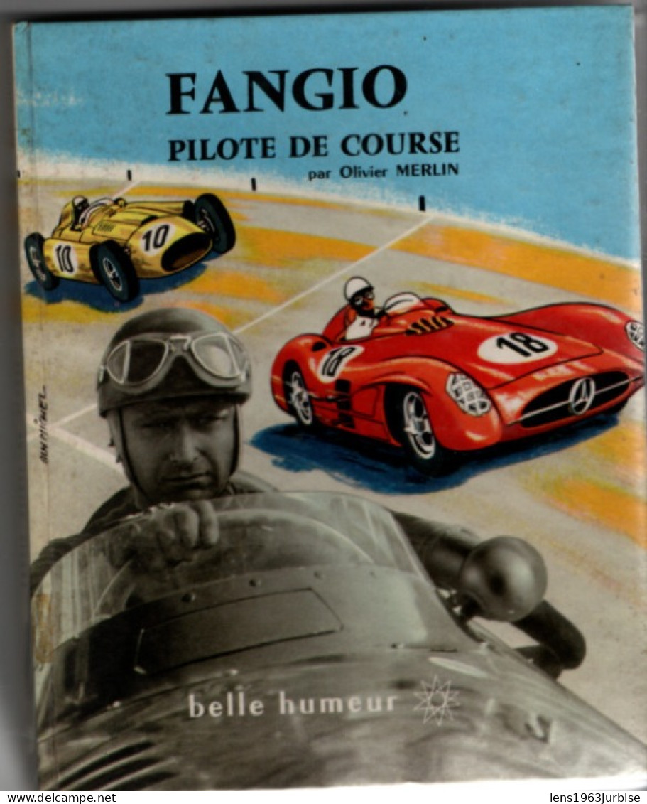 Fangio , Pilote De Course , Olivier Merlin ( 1959 )  178 Pages , F1, Mais Un Cachet De Bibliothéque 1 Griffe Couverture - Auto