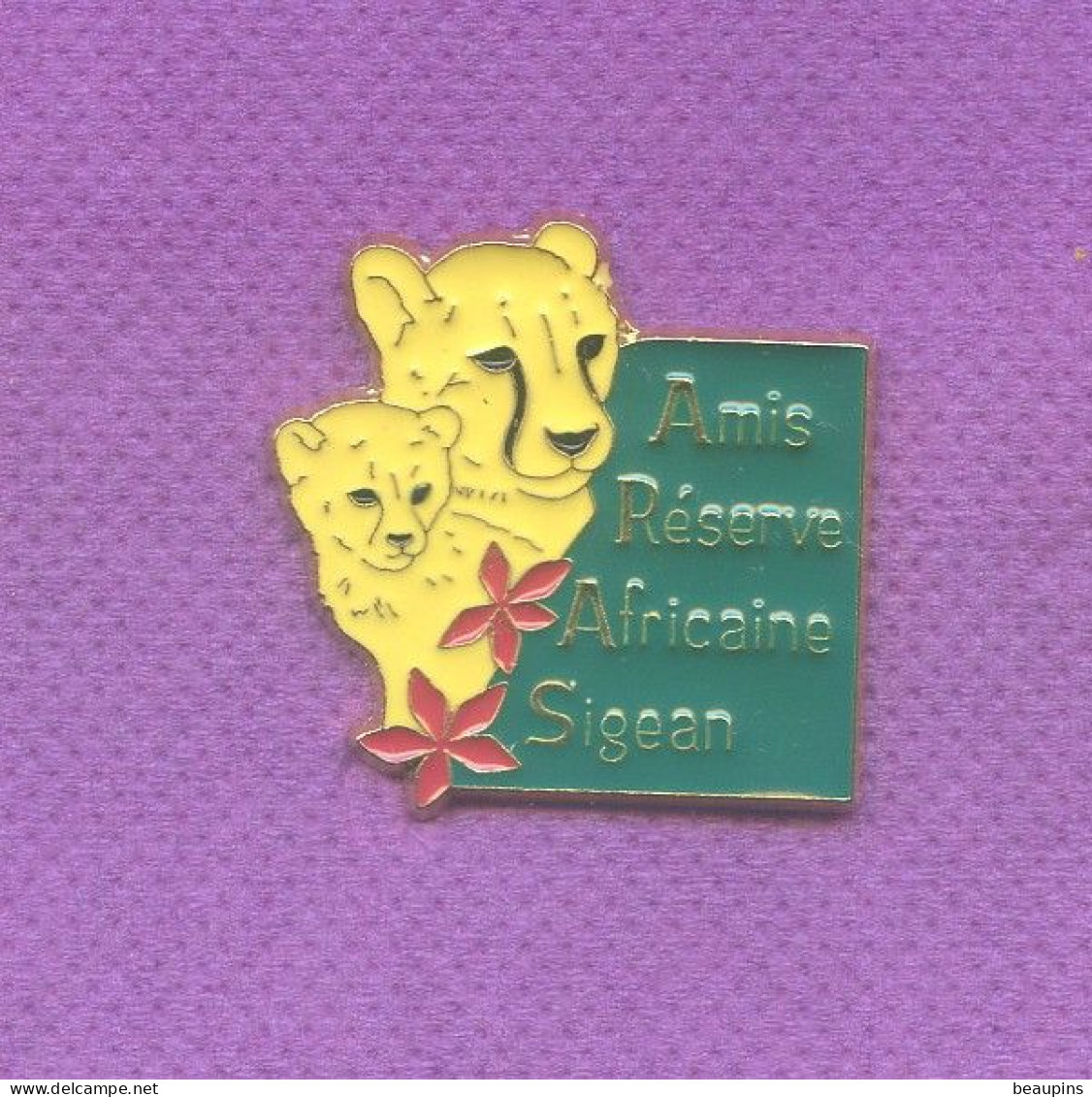 Rare Pins Guepard Ou Leopard Reserve Africaine Sigean L296 - Animales