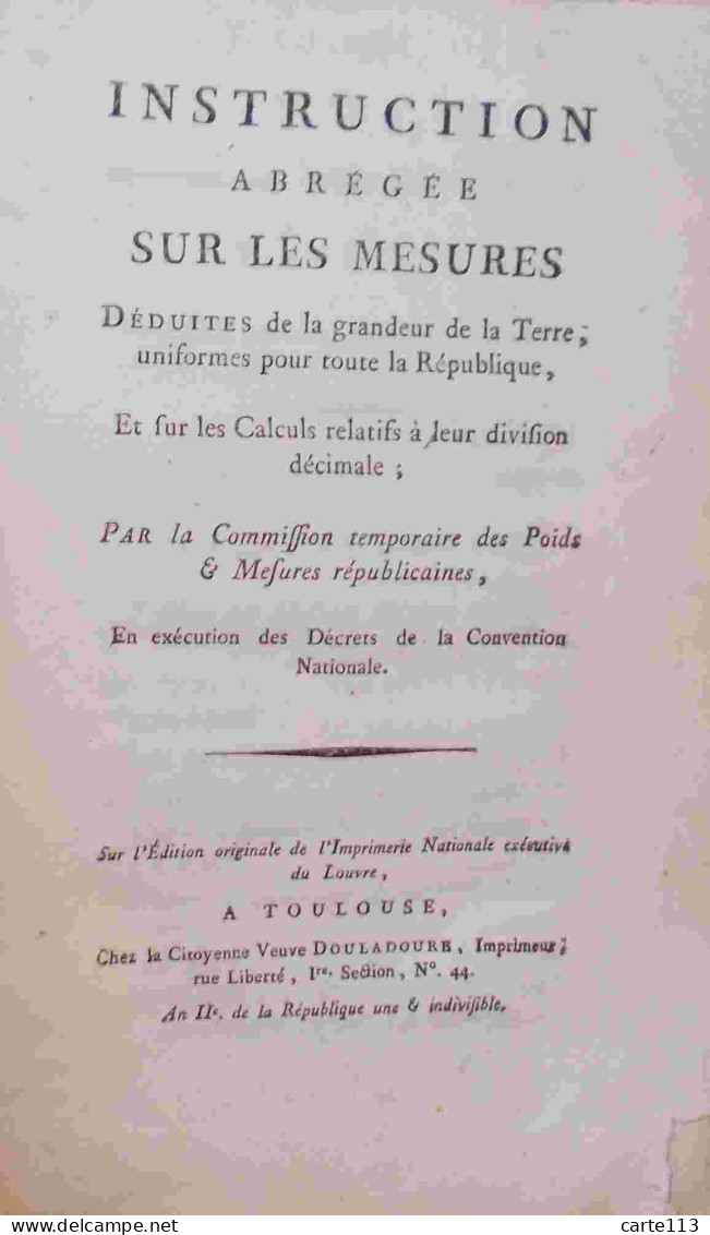 COLLECTIF - INSTRUCTION ABREGEE SUR LES MESURES DEDUITES DE LA GRANDEUR DE LA TER - 1701-1800