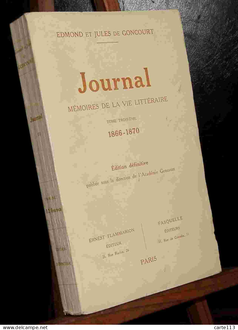 GONCOURT Edmond Et Jules De - JOURNAL -TOME 3 - 1866-1870 - 1901-1940