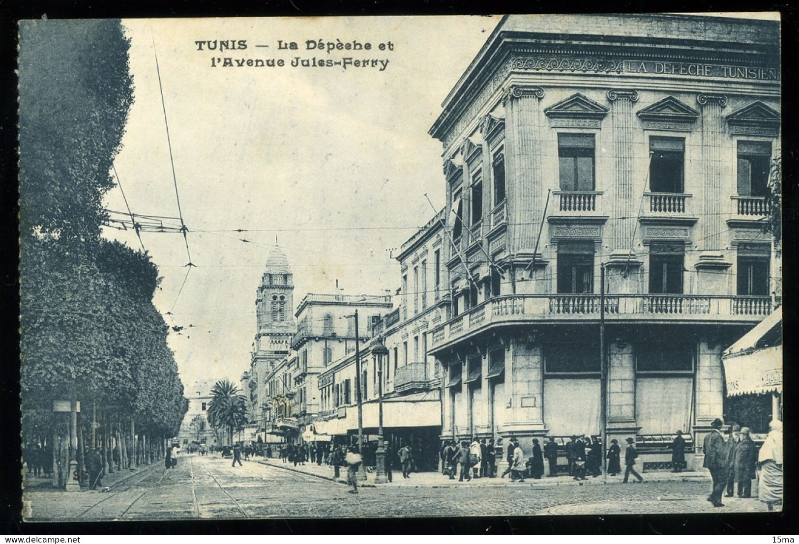 TUNIS La Dépèche Et L'Avenue Jules Ferry 1931 - Tunesien