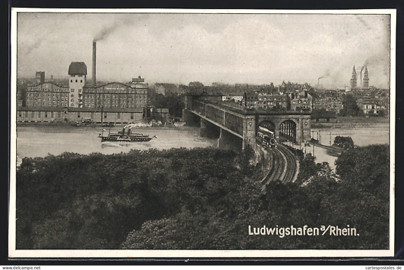 AK Ludwigshafen / Rhein, Rheinbrücke Mit Zug Und Dampfer Auf Dem Rhein  - Ludwigshafen