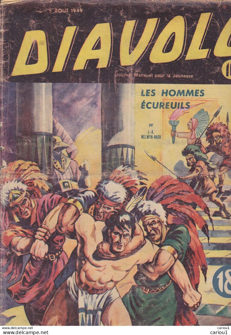 C1 DIAVOLO # 10 1949 Mon Journal LES HOMMES ECUREUILS Besseyrias RARE Port Inclus France - Originalausgaben - Franz. Sprache