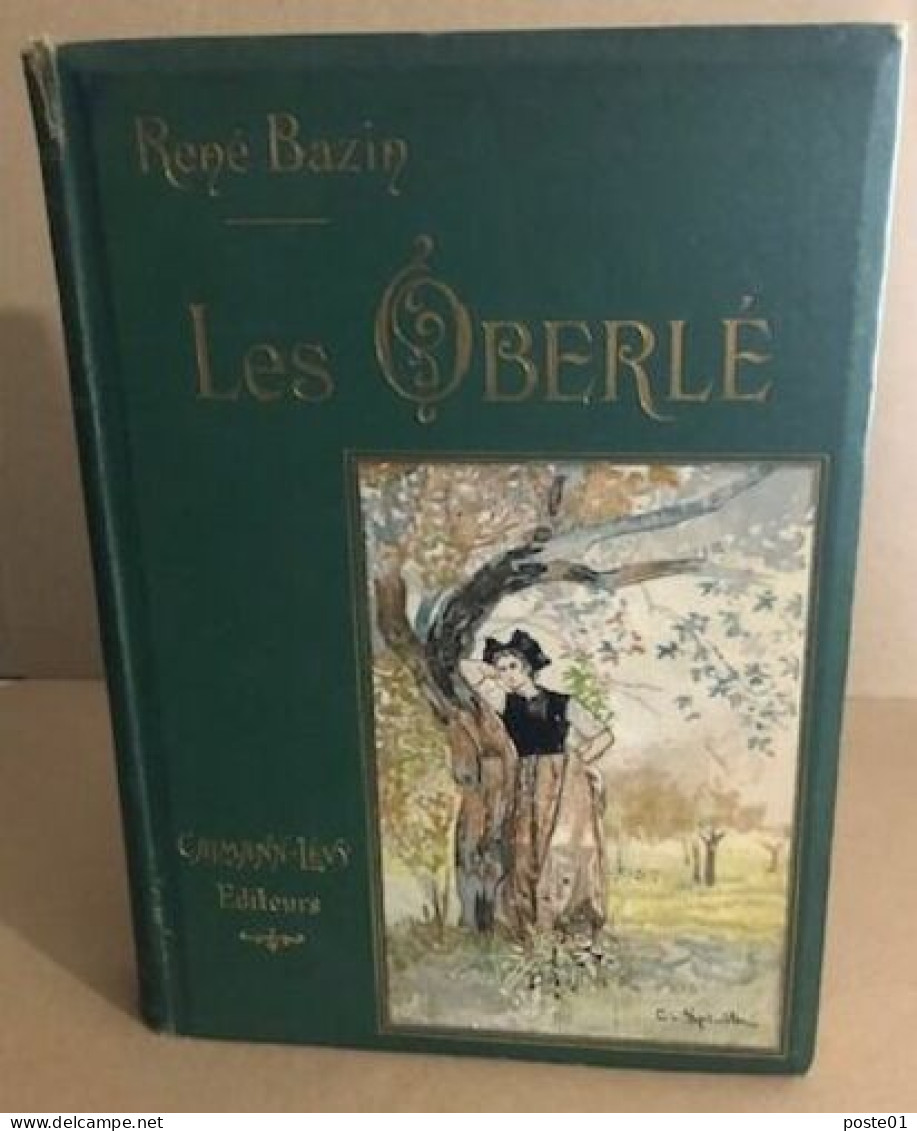 Les Oberlé / Aquarelles Et Dessins De Charles Spindler - Otros Clásicos