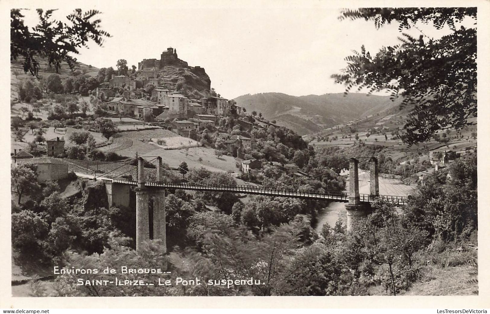 FRANCE - Environs De Brioude - Saint Ilpize - Le Pont Suspendu - Carte Postale Ancienne - Brioude