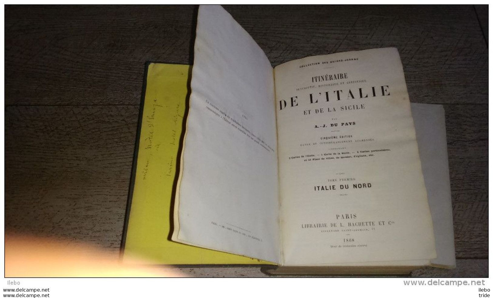 Itinéraire De L 'italie Nord Sicile Descriptif Histoire Art Guides Joanne 1868 Guide Descriptif Historique Artistique - Geografia