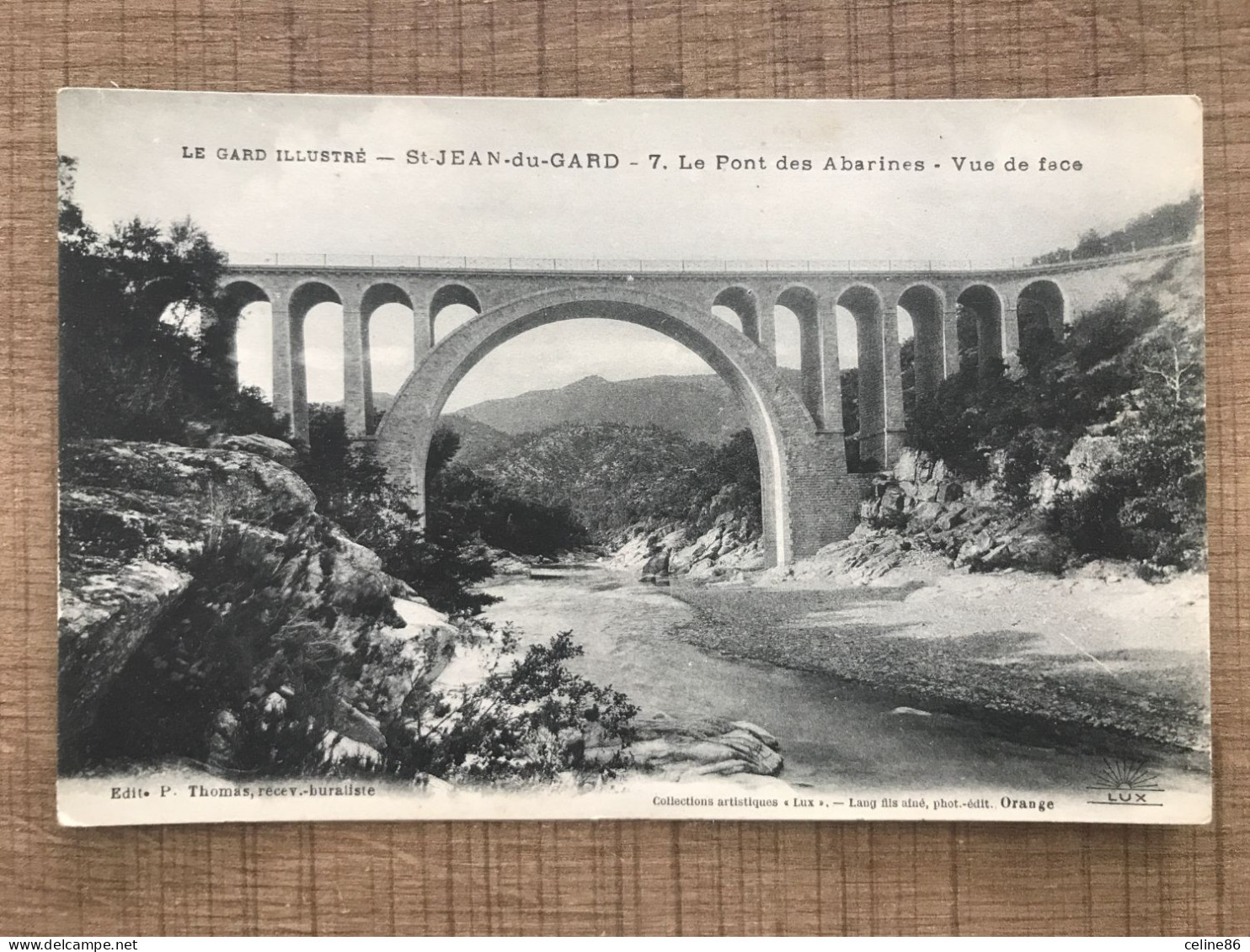 St JEAN Du GARD Le Pont Des Abarines Vue De Face - Saint-Jean-du-Gard