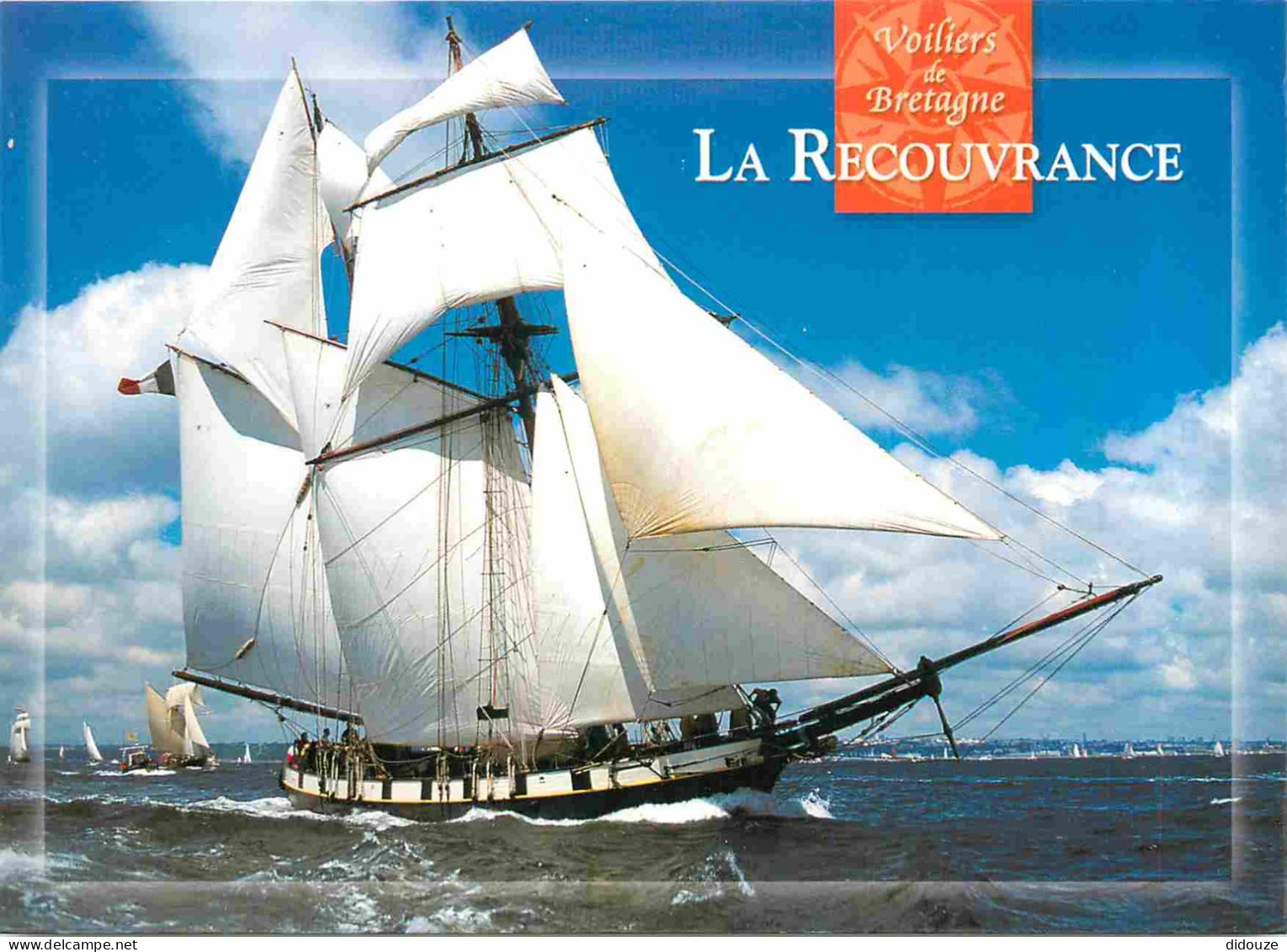 Bateaux - Voiliers - Voiliers De Bretagne - La Recouvrance - La Réplique D'une Goélette Du Début Du XIX Siècle De La Mar - Sailing Vessels